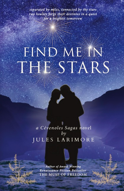 Find Me in the Stars: a Cevenoles Sagas novel