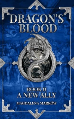A New Ally Dragon's Blood Book II