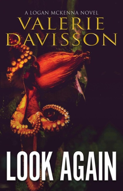 Look Again: A Logan McKenna Mystery Book 10