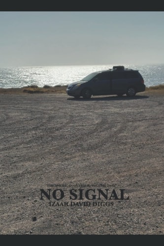The American Outback Volume Two No Signal