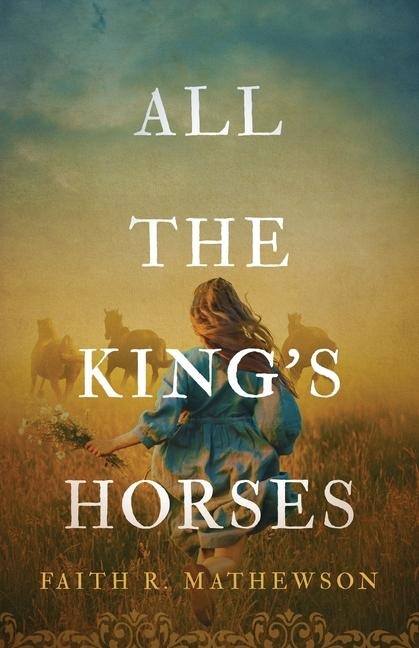 All the Kings Horses