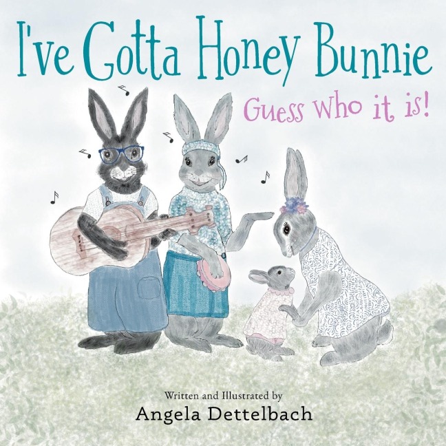 Ive Gotta Honey Bunnie Guess Who it is!