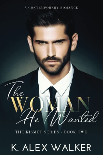 The Woman He Wanted An Interracial Contemporary Romance