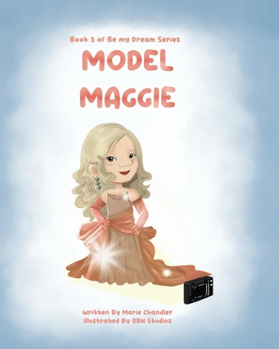 Model Maggie A Book about a Big Dream Regardless of Disability.