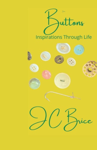 Buttons Inspirations Through Life