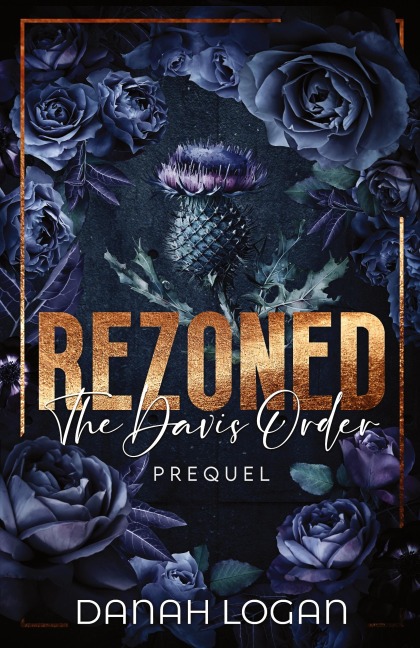 Rezoned (Discreet Cover): A Dark Hate-to-Love Second Chance Romance Novel