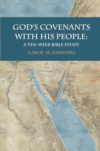 God's Covenants With His People A Ten-Week Bible Study