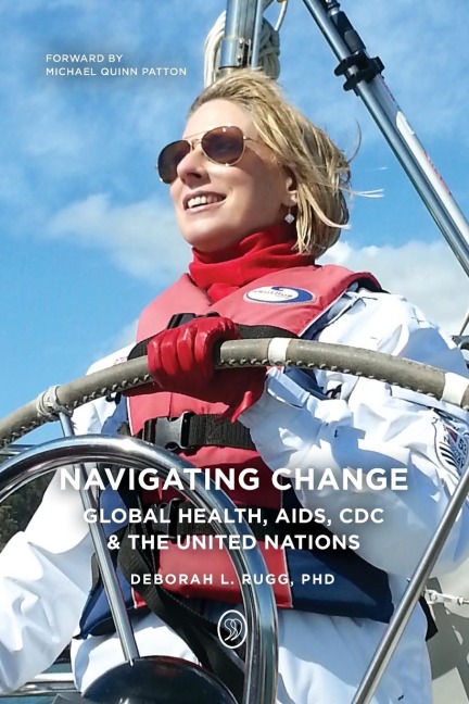 Navigating Change: Global Health, AIDS, CDC and the UN