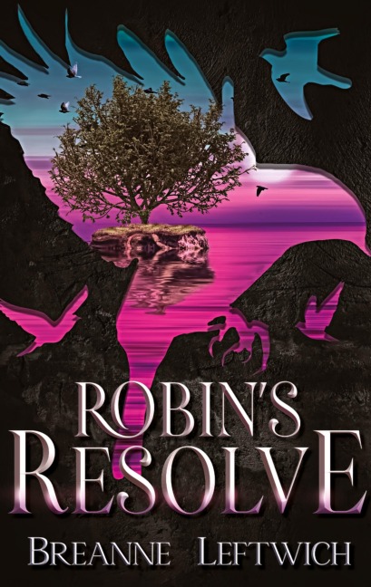 Robin's Resolve