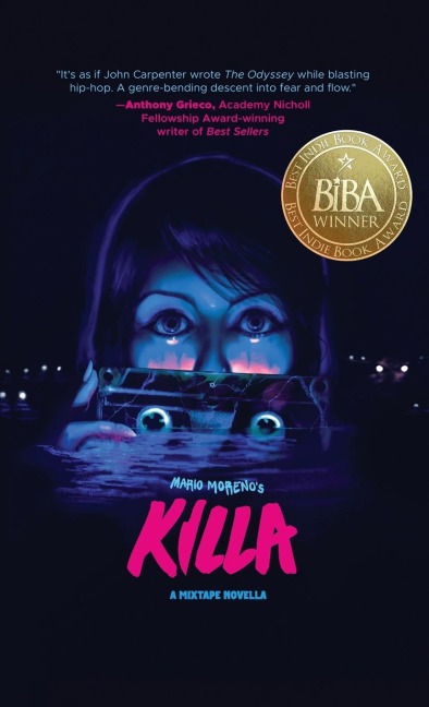 Killa: A Mixtape Novella (Best Indie Book Award® Winner)