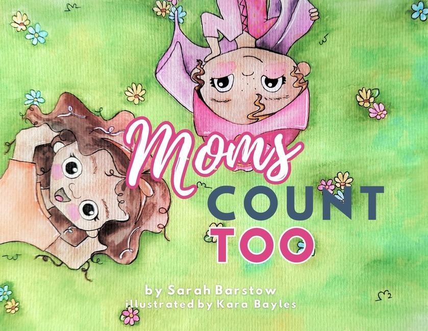 Moms Count Too