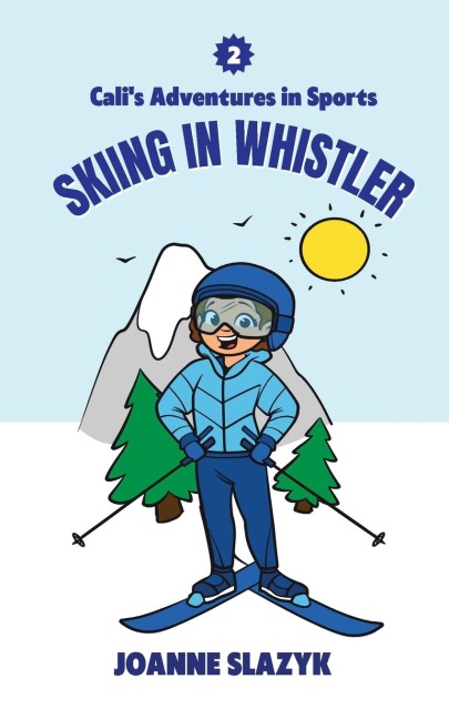 Calis Adventures in Sports - Skiing in Whistler