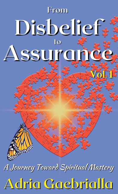 From Disbelief to Assurance: A Journey Toward Spiritual Mastery