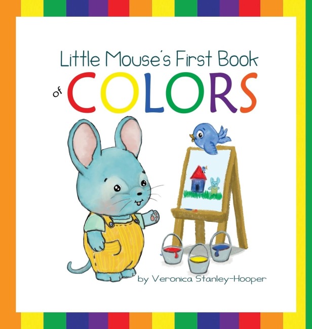 Little Mouse's First Book of Colors