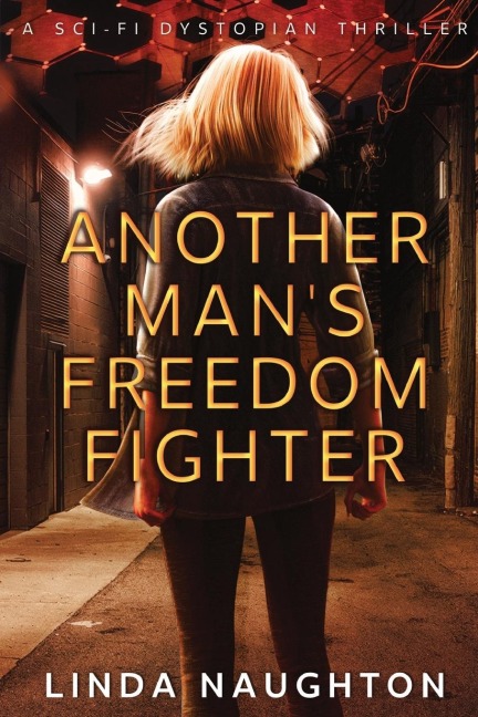 Another Mans Freedom Fighter