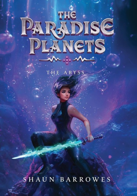 The Paradise Planets: The Abyss