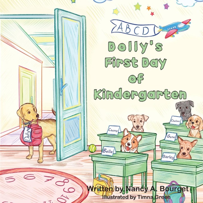 Dollys First Day of Kindergarten