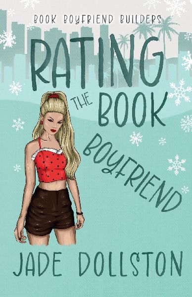 Rating the Book Boyfriend: A Holiday Romantic Comedy