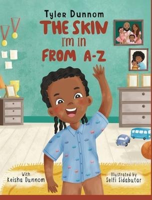The Skin Im In From A-Z