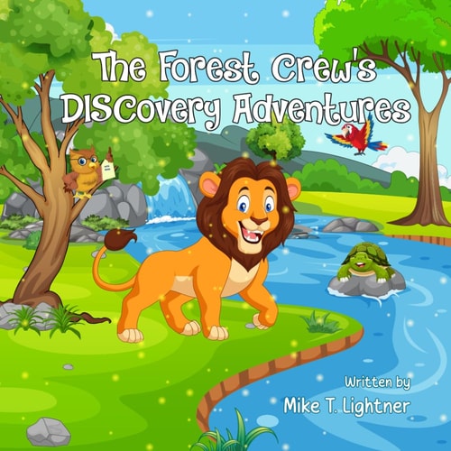 The Forest Crew's DISCovery Adventures