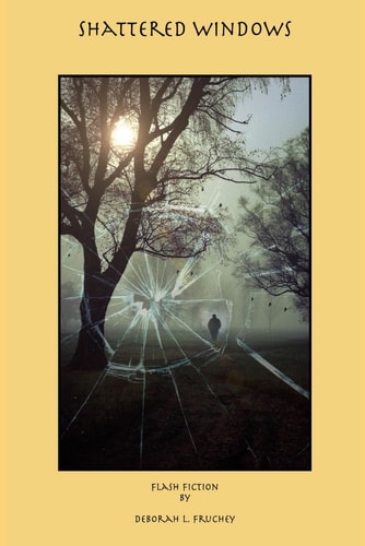 Shattered Windows Flash Fiction