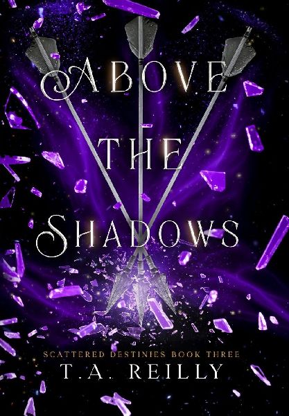 Above the Shadows