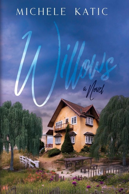 Willows: A Novel