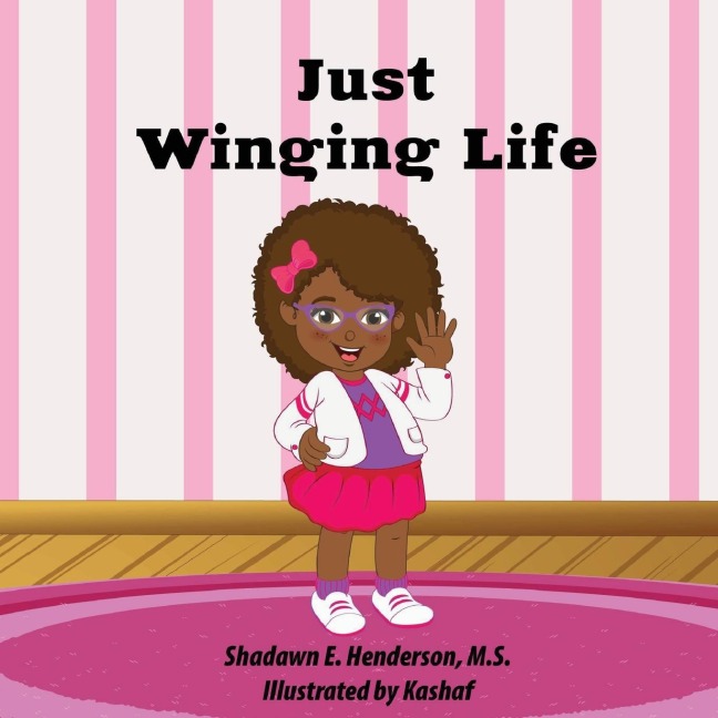 Just Winging Life