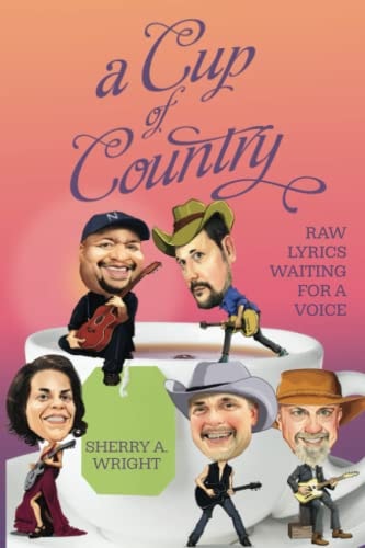 A Cup of Country Raw Lyrics Waiting for a Voice
