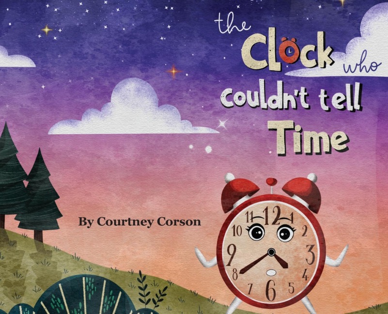 The Clock Who Couldnt Tell Time