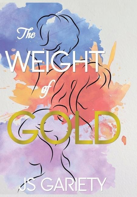 The Weight of Gold