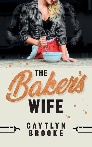 The Bakers Wife