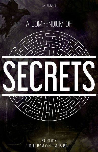 Secrets: An IAX Anthology