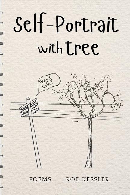 Self-Portrait with Tree: Poems