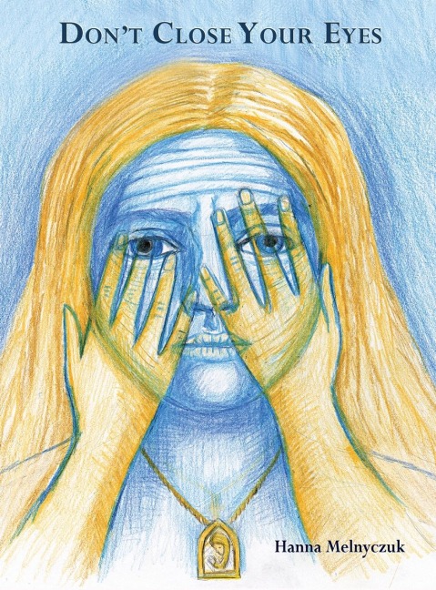 Dont Close Your Eyes