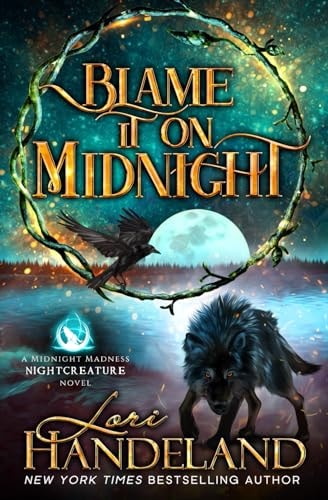 Blame It On Midnight A Paranormal Women's Fiction Novel