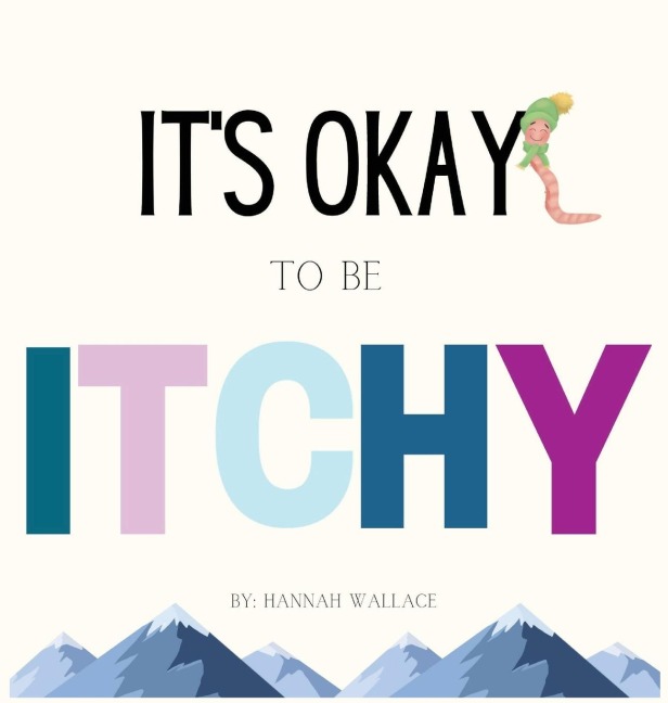 Its Okay to be Itchy