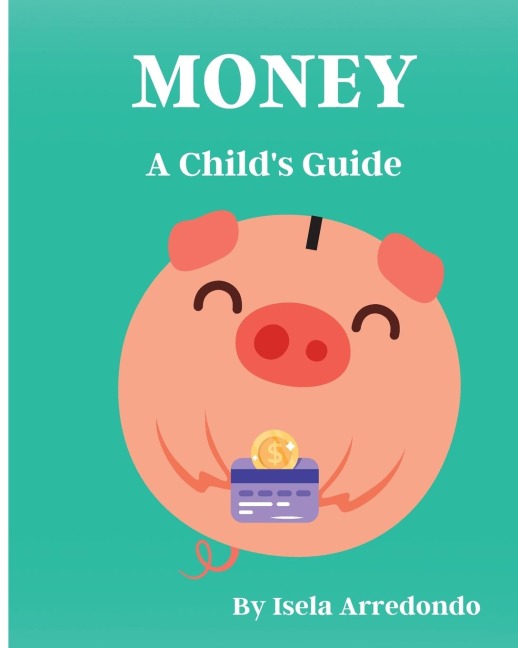 Money A Childs Guide
