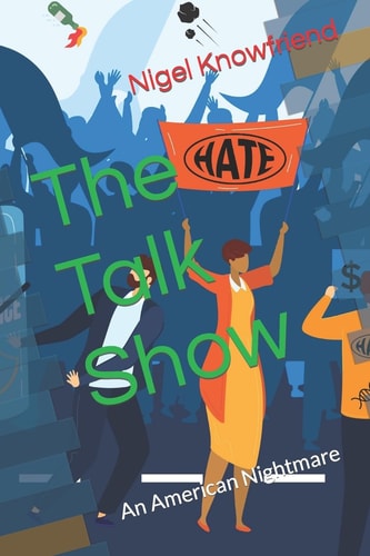 The Talk Show An American Nightmare