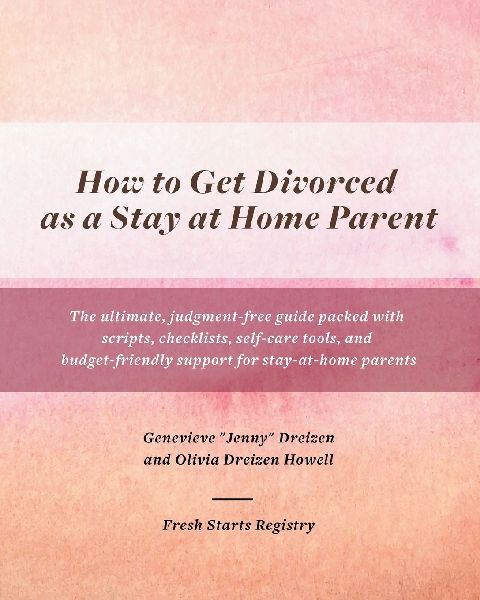 How to Get Divorced as a Stay at Home Parent