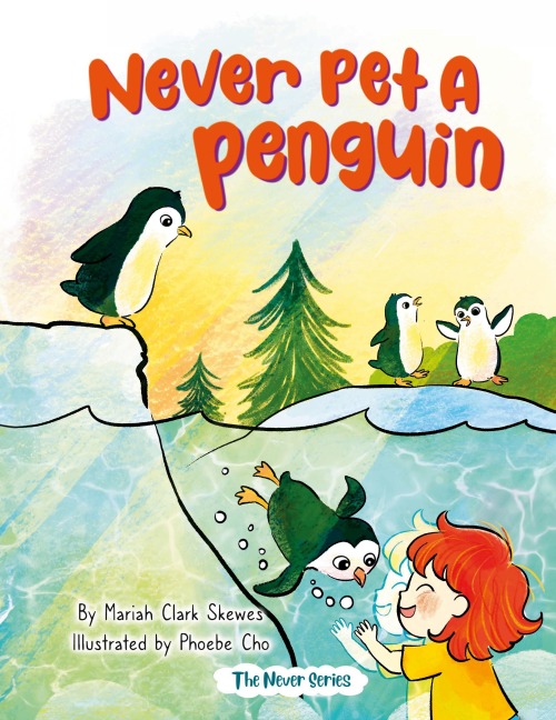 Never Pet a Penguin
