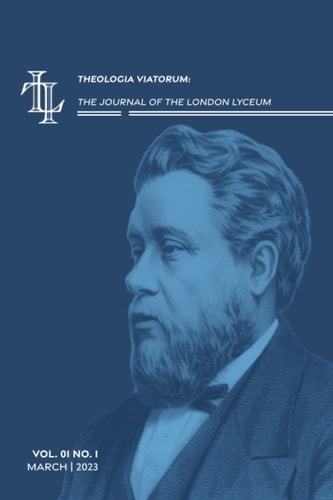 Theologia Viatorum The Journal of the London Lyceum, Vol. 1, No. 1