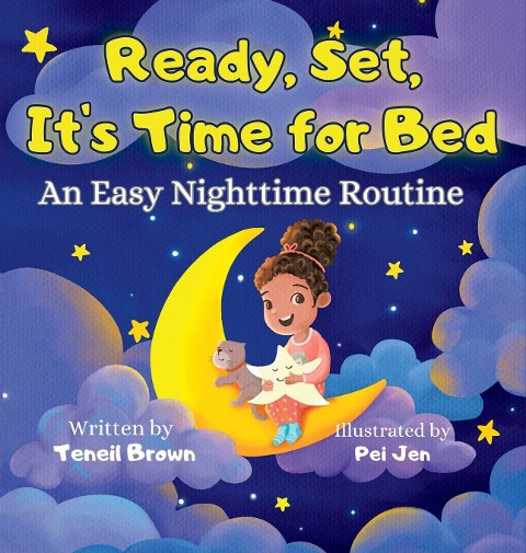 Ready, Set, Its Time for Bed: An Easy Nighttime Routine