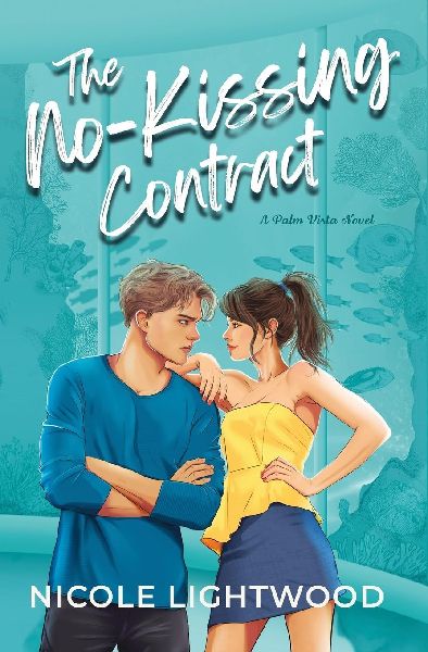The No-Kissing Contract: A Fake Dating YA Romance