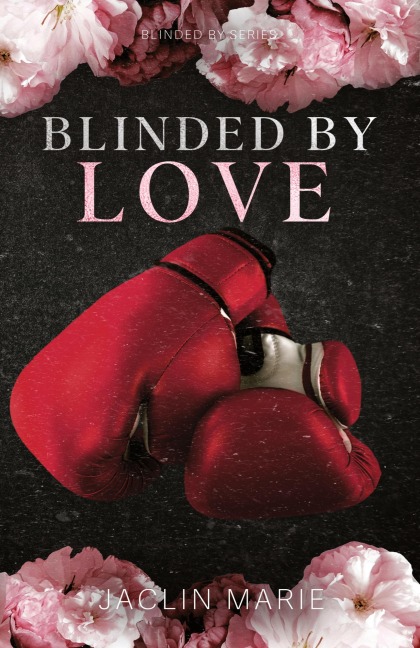 Blinded By Love