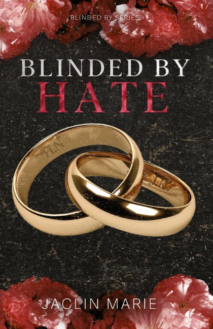Blinded By Hate