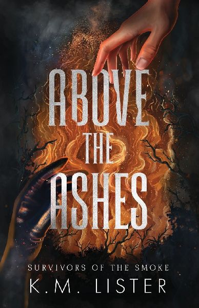 Above the Ashes