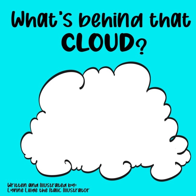 Whats Behind That Cloud?