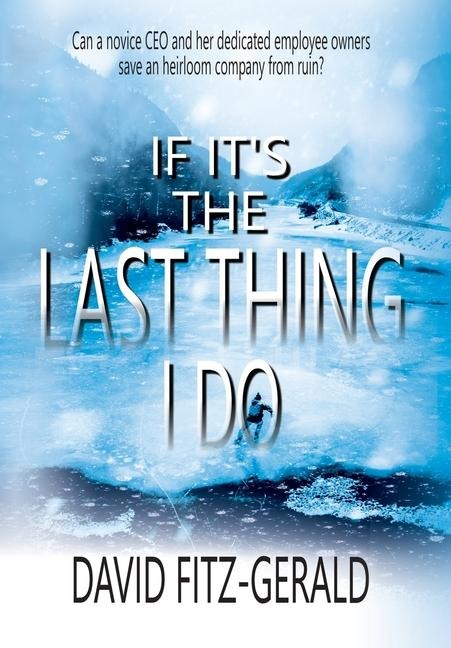 If Its the Last Thing I Do