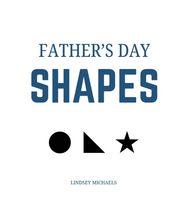 Fathers Day Shapes